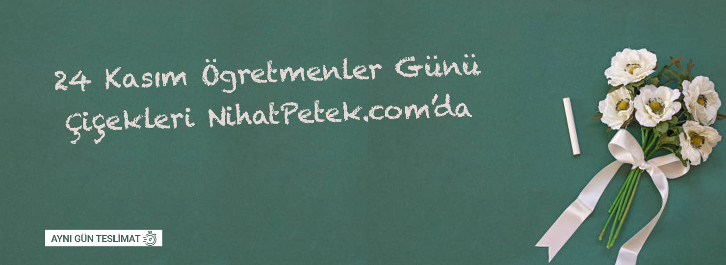 Adana Çiçek | Nihat Petek Çiçekçilik – Aynı Gün Teslim, Uygun Fiyatlı Butik Çiçekler
