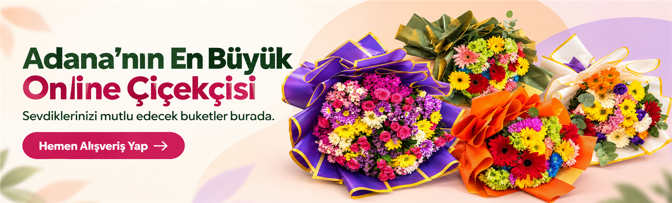 Adana Çiçek Siparişi &ndash; Aynı Gün Teslimat | Nihat Petek Çiçekçilik